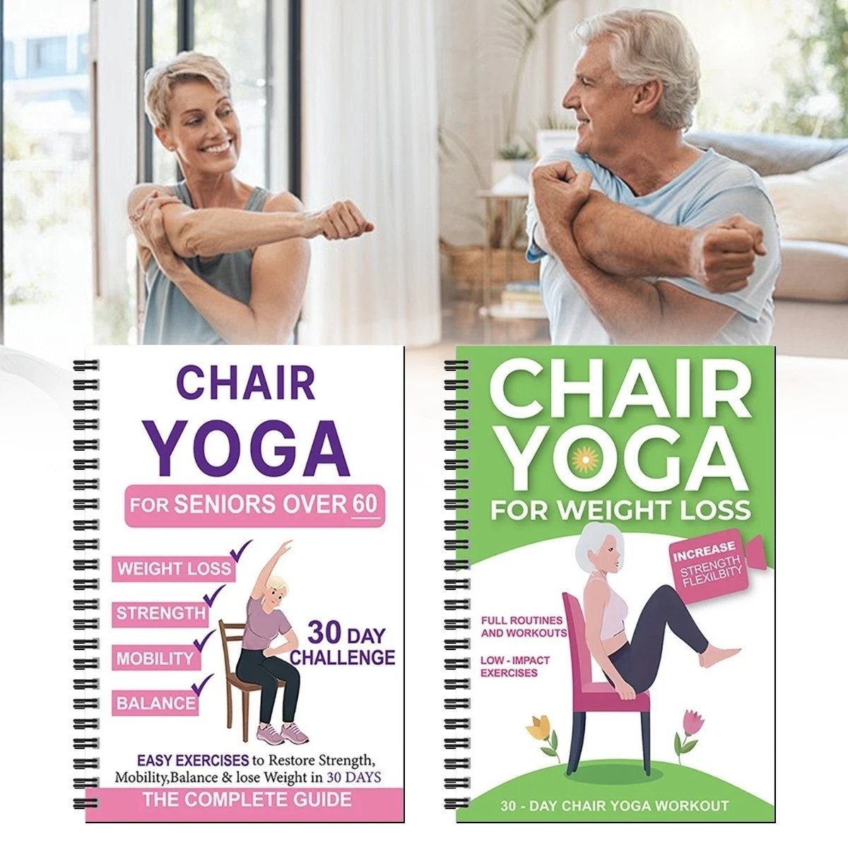 De complete gids voor stoelyoga voor 60-plussers: meer dan 40 eenvoudige oefeningen met lichte weerstand om kracht, beweeglijkheid en evenwicht terug te krijgen en gewicht te verliezen