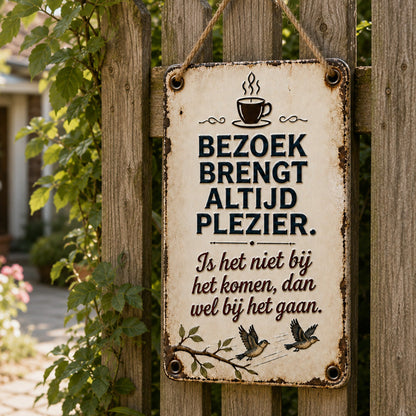 Grappig metalen bordje met een citaat van een bezoeker